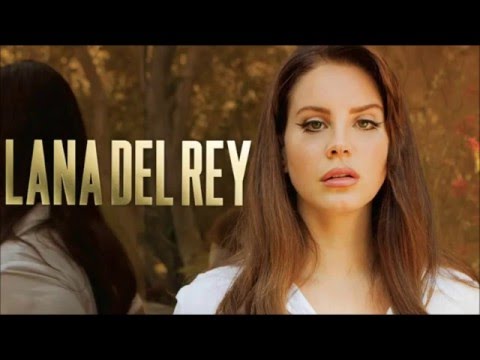 Lana del rey music to watch free mp3 download
